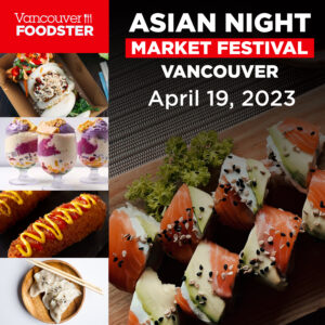 Asian Night Market Festival Vancouver