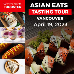 Asian Eats Tasting Tour Vancouver on April 19