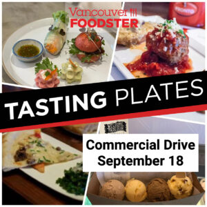 Tasting Plates Commercial Drive on September 18