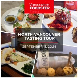 North Vancouver Tasting Tour on September 11