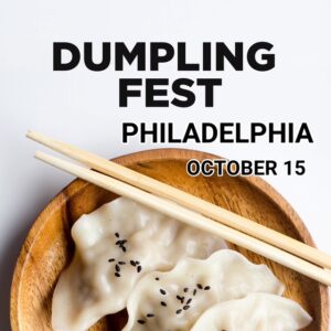 Dumpling Fest Philadelphia on October 15