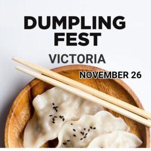 Dumpling Fest Victoria on November 26